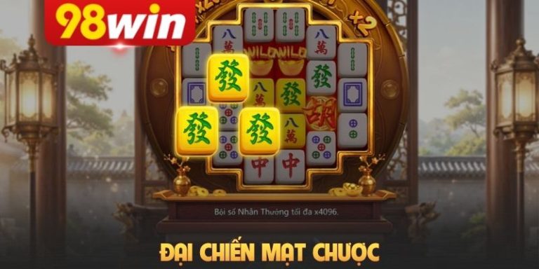 Đại Chiến Mạt Chược – Cuộc Đối Đầu Phương Đông Đầy Sắc Màu