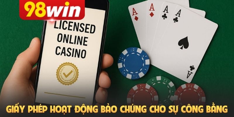 Giấy phép hoạt động bảo chứng cho sự công bằng