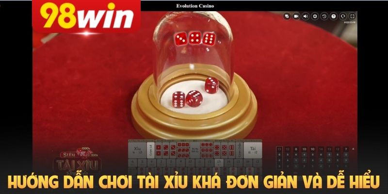 Hướng dẫn chơi tài xỉu khá đơn giản và dễ hiểu