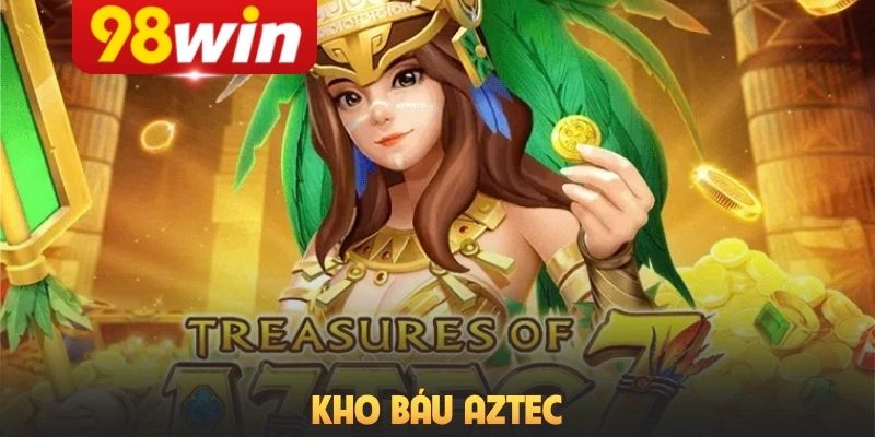 Kho Báu AZtec