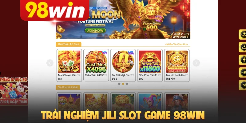 Trải nghiệm JILI Slot game 98Win